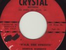 WALK THE STREETS - DERRICK HARRIOTT- CRYSTAL- LISTEN