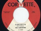 LISTEN - Doo Wop 45 - The Corvettes - Corvette - Mint-