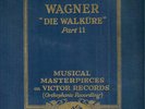 WAGNER - DIE WALKURE, PART II - VICTROLA 78 RPM SET