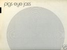 PIGS EYE JASS VOL 2 TAS LIST