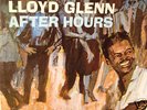 Lloyd Glenn, After Hours LP, Gorgeous NM 1962 stereo LP