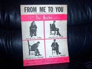 The Beatles Original Sheet Music FROM ME TO YOU  FAB