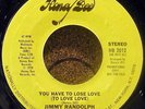 JIMMY RANDOLPH You Have To Lose Love HONEY BEE Records