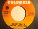 NORTHERN 45-BUDDY MILES-I'M JUST A KISS AWAY