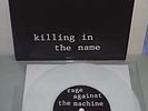 RAGE AGAINST THE MACHINE Killing In The Name ORIG 7