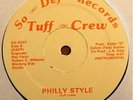 TUFF CREW | PHILLY STYLE | PRIVATE SYNTH RAP 12