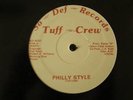 TUFF CREW PHILLY STYLE 12