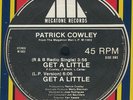 Patrick Cowley Get A Little Megatone 12