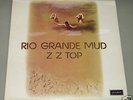 ZZ TOP: 'Rio Grande Mud'  - 1972 London 1st Press.