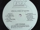 12'' Disco  - Silver Platinum Gold - Just Friends
