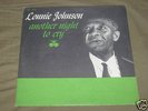 LONNIE JOHNSON Another Night To Cry ORIG RVG LP RARE