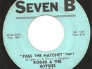 Roger & The Gypsies..Pass the Hatchet..Garage/Funk