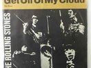 Rolling Stones, get off of my Cloud, different Cover 