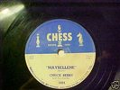 CHUCK BERRY 78 RPM MAYBELLINE /WEE WEE HOURS CHESS 1604
