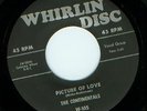 THE CONTINENTALS - PICTURE OF LOVE (WHIRLIN DISC 105)