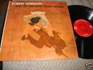 Robert Johnson King Of Delta Blues Singers LP MONO ORIG