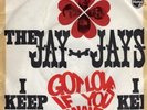DUTCH BEAT GARAGE JAY JAYS 45 I GOT LOVE IF+PS LISTEN