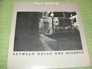 Don Jewitt   Between Hello & Goodbye   Canada, 1979
