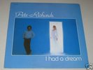 Pete Richards LP-I Had A Dream (Uniwave) 80 CDN BOOGIE