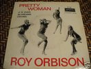 ROY ORBISON - PRETTY WOMAN - 1st press DUTCH  EP 45+PS