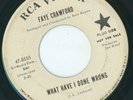 NORTHERN FAYE CRAWFORD WHAT HAVE I DONE / SO MANY LIES