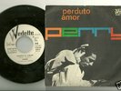PERRY (GIAN PIERETTI): PERDUTO AMOR-RARO 1°SINGOLO 1963
