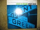 GRANT GREEN STREET OF DREAMS- near mint  Blue Note