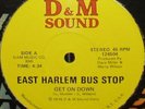 LISTEN** EAST HARLEM BUS STOP - GET ON DOWN *SCARCE* 76