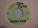 DAVE PORTER : Huggy Bear Private Lounge Psych 45 LISTEN