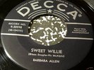 Barbara Allen 45 Decca Sweet Willie Rockabilly