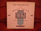 THE HISTORY OF THE HOUSE SOUND OF CHICAGO 12x12 '' LP