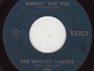 WOODEN NICKELS Nobody But You NORTHERN SOUL 45 VAULT