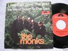 THE MONKS LOVE CAN TAME THE WILD PSYCH BEAT 1966 RARE 7