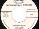 Rockabilly 45 - BEN HEWITT - Whirlwind Blues