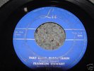 ROCKABILLY 45 FRANKLIN STEWART LU LONG BLACK TRAIN HEAR