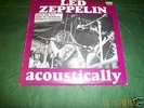 LED ZEPPELIN - Acoustically - US 7