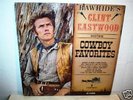 CLINT EASTWOOD  Cowboy Favorites  LP  WLP  Mono