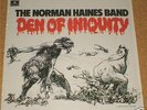 Norman Haines Band - Den Of Iniquity, Unplayed Reissue