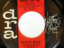 rare Soul 45 JESSIE MAE don't freeze on me DRA Listen