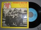 COUNT FIVE  /  PSYCHOTIC REACTION /  EP