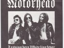 MOTORHEAD White Line Fever RARE debut UK 7