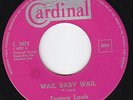 TOMMY LOUIS Wail Baby Wail R&B 45 rockabilly KID THOMAS