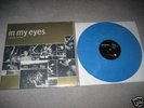 In My Eyes-nothing to..BLUE VINYL gorilla biscuits