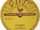 CARL PERKINS - Matchbox / Your true Love SUN 261 10