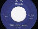 R&B/Soul 45 FRANK BUTLER The Love I Need on J.V.