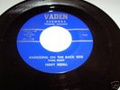 TEDDY REDELL - 45 - KNOCKING ON THE BACK SIDE  - VADEN