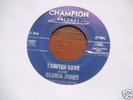 Gloria Jones - Tainted Love 1967 USA 45 CHAMPION