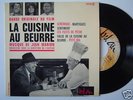 RARE  45 TOURS B.O.F   * LA CUISINE AU BEURRE *