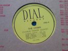 CHARLIE PARKER QUINTET -The Hymn - Dial 78 Miles Davis