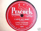 LITTLE RICHARD RnB PEACOCK 78 rpm - I LOVE MY BABY